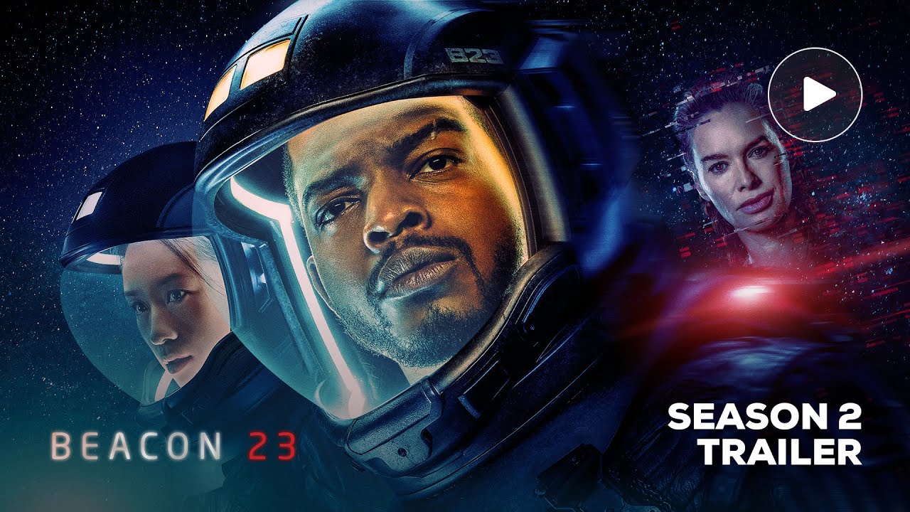 Beacon 23 s'offre une bande annonce pour sa saison 2.